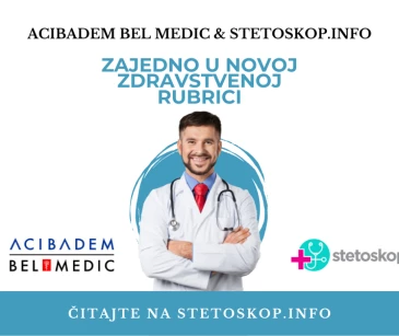 Stetoskop.info i Acibadem Bel Medic zajedno u novoj zdravstvenoj rubrici thumbnail