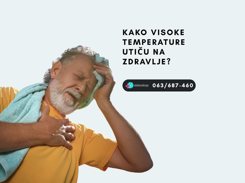 Kako visoke temperature utiču na zdravlje?
