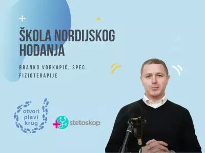 Otvori plavi krug: škola nordijskog hodanja - Branko Vorkapić, spec. fizioterapije U trećoj epizodi o Nordijskom hodanju „Otvori plavi krug“, Branko Vorkapić, fizioterapeut, govori o značaju šetnje i fizičke aktivnosti kod obolelih od dijabetesa.