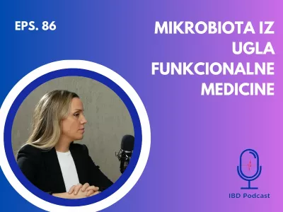 Dr Milka Popović, sertifikovani praktičar funkcionalne medicine, priča o značaju mikrobiote za zdravlje digestivnog sistema osoba sa inflamatornim bolestima creva.