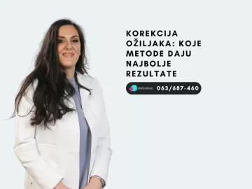 Korekcija ožiljaka: koje metode daju najbolje rezultate